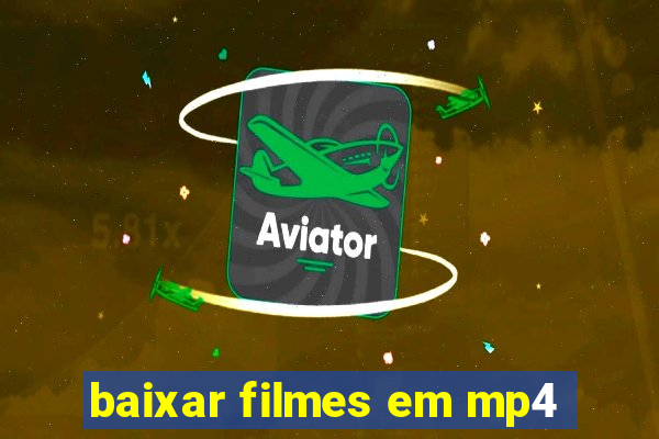 baixar filmes em mp4